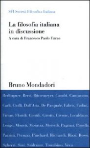 La filosofia italiana in discussione