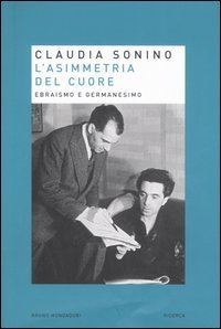 L'asimmetria del cuore - Ebraismo e germanesimo