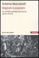 Magnati e popolani - Un conflitto nell'Italia dei Comuni (secoli XII-XIV)