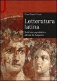Letteratura latina - Dall'alta repubblica all'et&agrave; di Augusto