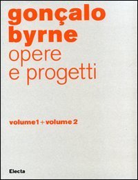 Gon&ccedil;alo Byrne. Opere e progetti