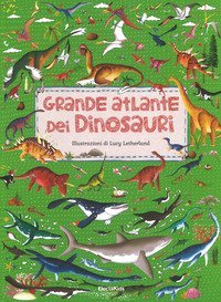 Grande atlante dei dinosauri