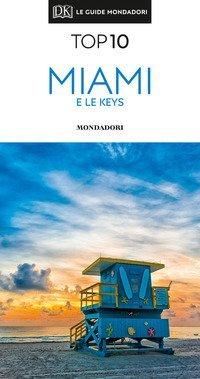 Miami e le Keys
