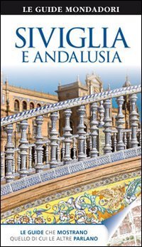 Siviglia e Andalusia