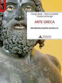 Arte greca. Dal decimo al primo secolo a.C.