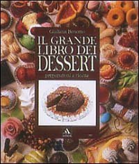 Il grande libro dei dessert