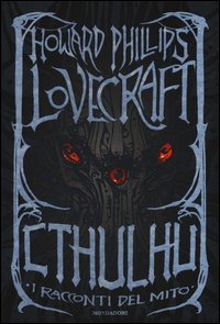 Chthulu. I racconti del mito