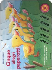 Cinque allegri paperotti