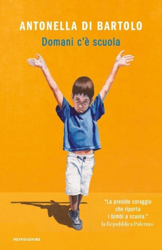 Domani c'&egrave; scuola
