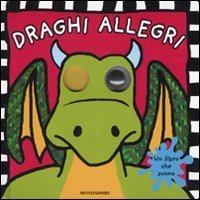 Draghi allegri - Libro sonoro