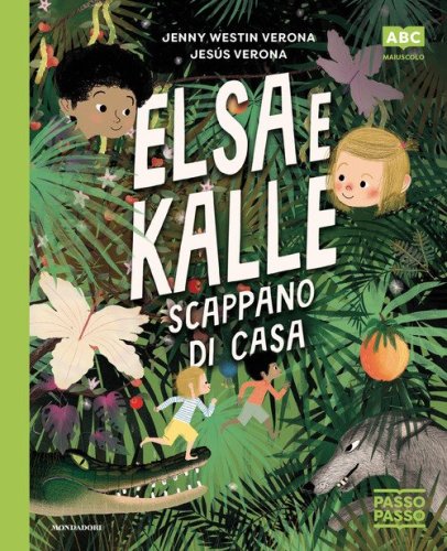 Elsa e Kalle scappano di casa. PassoPasso. Stampatello maiuscolo
