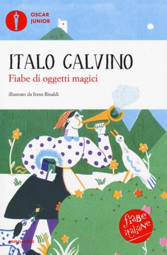 Fiabe di oggetti magici. Fiabe italiane