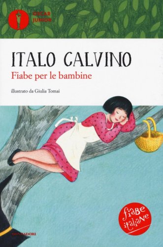 Fiabe per le bambine. Fiabe italiane
