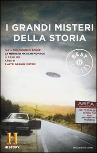 I grandi misteri della storia. History Channel. Vol. 2