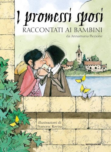 I Promessi sposi raccontati ai bambini