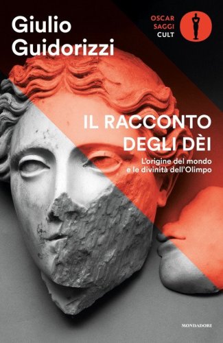 Il racconto degli d&egrave;i. L'origine del mondo e le divinit&agrave; dell'Olimpo