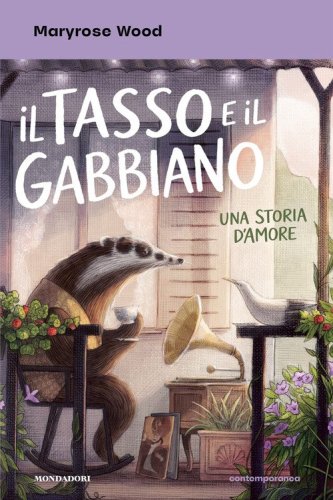 Il tasso e il gabbiano. Una storia d'amore