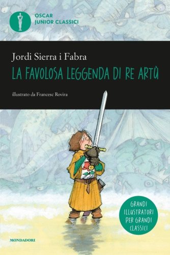 La favolosa leggenda di Re Art&ugrave;
