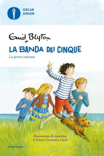 La grotta nascosta. La banda dei cinque