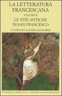 La letteratura francescana. Testo latino a fronte
