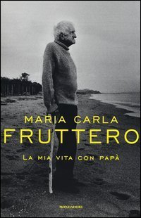 La mia vita con pap&agrave;