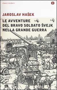 Le avventure del bravo soldato Svejk nella grande guerra