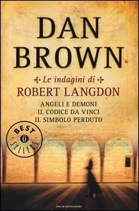 Le indagini di Robert Langdon: Angeli e demoni&shy;Il Codice da Vinci&shy;Il simbolo perduto