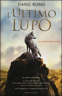 L'ultimo lupo (Il totem del lupo)
