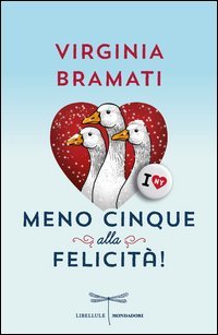 Meno cinque alla felicit&agrave;!