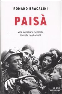 Paisà - Vita quotidiana nell'Italia liberata dagli alleati