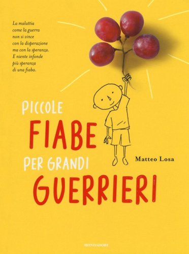 Piccole fiabe per grandi guerrieri