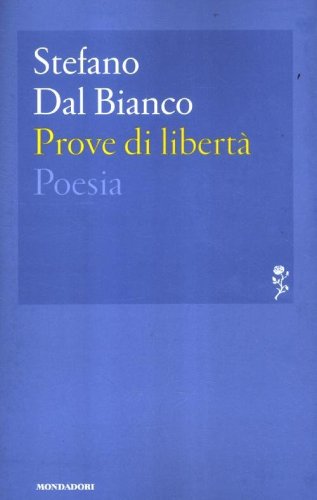 Prove di libert&agrave;