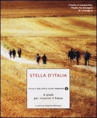 Stella d'Italia - A piedi per ricucire il Paese