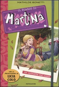Un cerbiatto da salvare - Il diario di Martina. Vol. 1