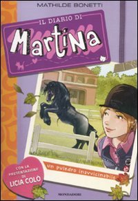 Un puledro inavvicinabile. Il diario di Martina