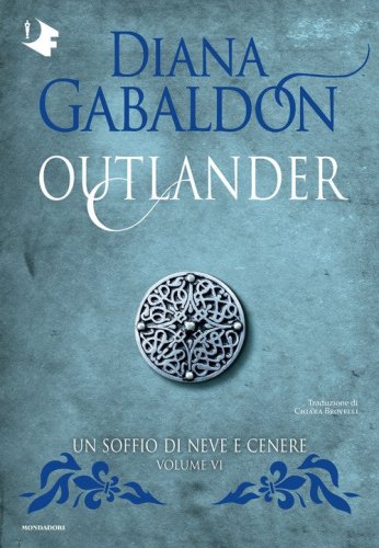 Un soffio di neve e cenere. Outlander