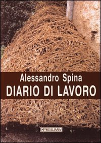 Diario di lavoro. Alle origini de &laquo;I confini dell'ombra&raquo;