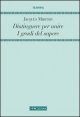 Distinguere per unire - I gradi del sapere