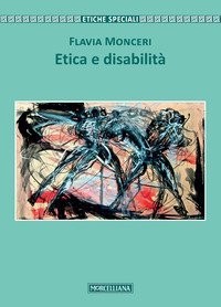 Etica e disabilit&agrave;