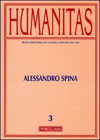 Humanitas (2010). Vol. 3: Alessandro Spina. - Alessandro Spina