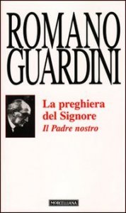 Il Padre Nostro - La preghiera del Signore