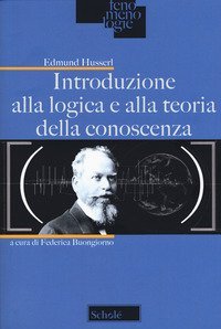 Introduzione alla logica e alla teoria della conoscenza