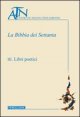 La Bibbia dei Settanta. Vol. 3: Libri poetici. - Libri poetici