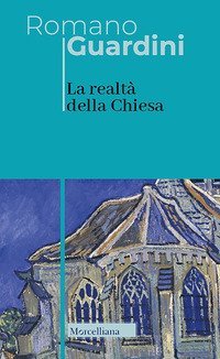 La realt&agrave; della Chiesa