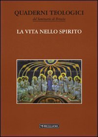 La vita nello Spirito