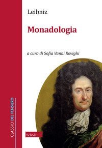 Monadologia. Ediz. italiana e tedesca