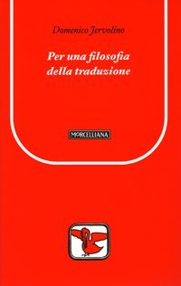 Per una filosofia della traduzione