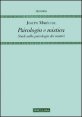 Psicologia e mistica - Studi sulla psicologia dei mistici