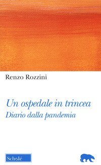 Un ospedale in trincea