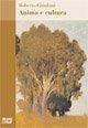 Anima e cultura - L'isteria e l'anima in Bollas e Jung